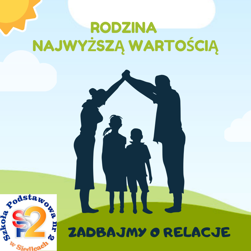 „Rodzina najwyższą wartością”