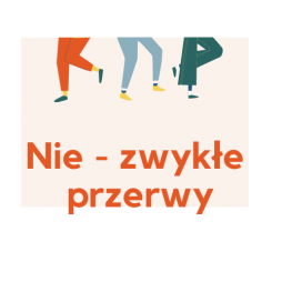 Nie-zwykłe przerwy