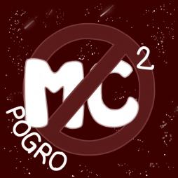 PogroMC^2