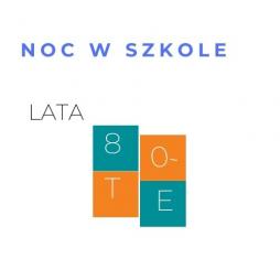 Noc w szkole 