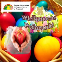 Wielkanocne podarunki