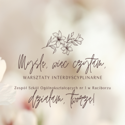 Myślę, więc czytam, działam, tworzę!