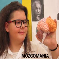 „MÓZGOMANIA- szalony Tydzień Mózgu w naszej szkole”.